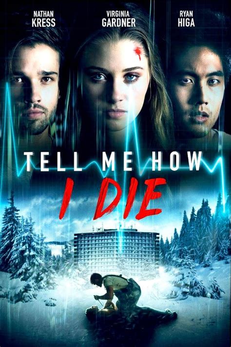 ‎Tell Me How I Die (2016) directed by D.J. Viola 